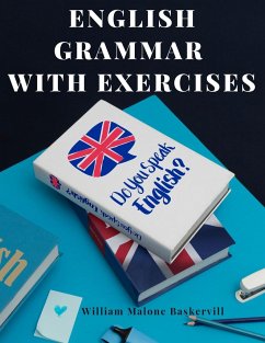 English Grammar with Exercises - William Malone Baskervill