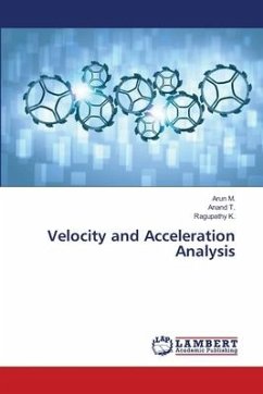 Velocity and Acceleration Analysis - M., Arun;T., Anand;K., Ragupathy