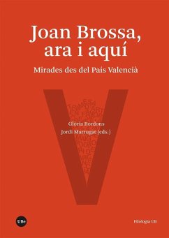 Cover Joan Brossa, ara i aquí : mirades des del País Valencià