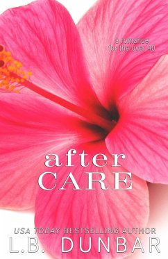 After Care - Dunbar, L. B.