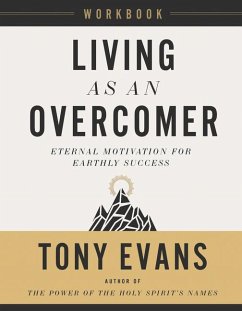 Living as an Overcomer Workbook - Evans, Tony