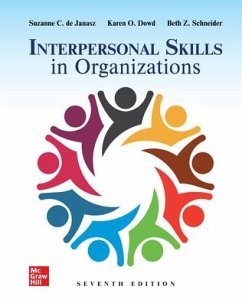 Loose Leaf for Interpersonal Skills in Organizations - De Janasz, Suzanne; Dowd, Karen O; Schneider, Beth