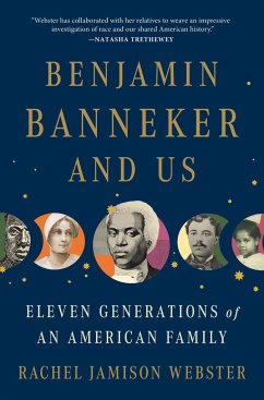 Benjamin Banneker and Us - Webster, Rachel Jamison