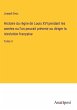 Histoire du règne de Louis XVI pendant... - Bild 1