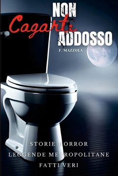 Non Cagarti Addosso - Mazzola, Filippo