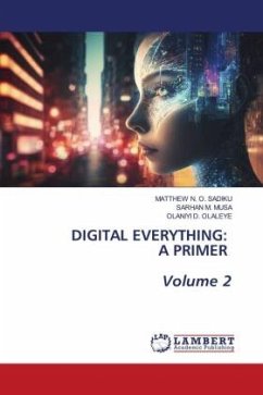 DIGITAL EVERYTHING: A PRIMER Volume 2