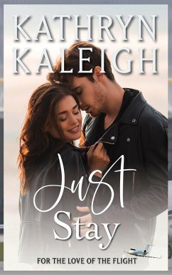 Just Stay - Kaleigh, Kathryn