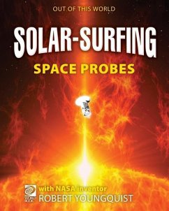SolarSurfing Space Probes - Adams, William D.