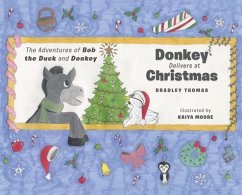 Donkey Delivers at Christmas - Thomas, Bradley