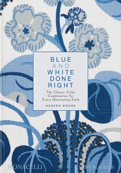 Blue and White Done Right - Hudson Moore;Maria López-Cordero