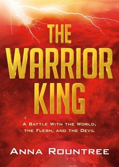 The Warrior King - Rountree, Anna