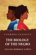 The Biology of the Negro - Bild 1