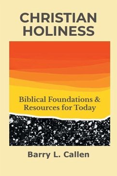 Christian Holiness - Callen, Barry L