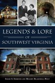 Legends & Lore of Southwest Virginia