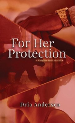 For Her Protection - Andersen, Dria