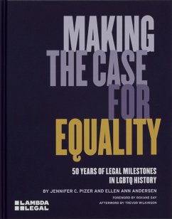 Making the Case for Equality - Legal, Lambda;Gay, Roxanne