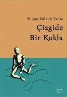 Cizgide Bir Kukla - Külahli Tanis, Vildan