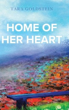 Home of Her Heart - Goldstein, Tara