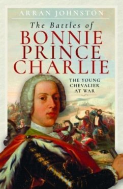 The Battles of Bonnie Prince Charlie - Johnston, Arran
