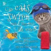 Can cats swim even if they don't like water?: World Book answers your questions about pets and other animals