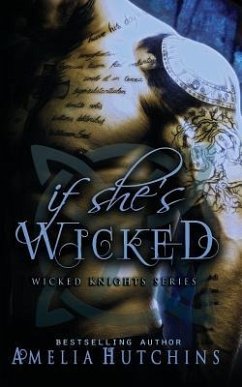 If She's Wicked - Hutchins, Amelia