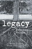 Legacy: Archives Volume I