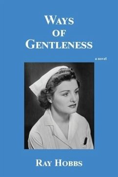 Ways of Gentleness - Hobs, Ray