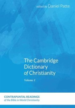 The Cambridge Dictionary of Christianity, Two Volume Set
