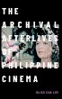 The Archival Afterlives of Philippine... - Bild 1