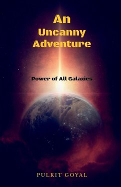 An Uncanny Adventure - Goyal, Pulkit