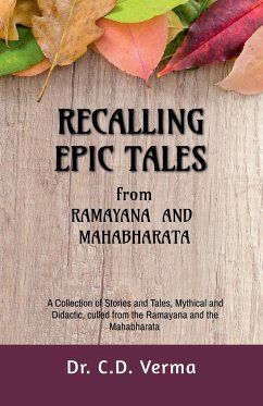 RECALLING EPIC TALES from Ramayana and Mahabharata - C.