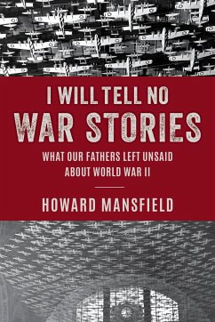 I Will Tell No War Stories - Mansfield, Howard