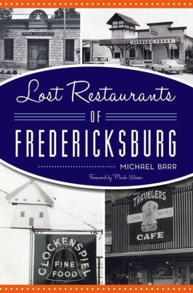Lost Restaurants of Fredericksburg