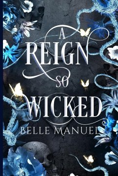 A Reign so Wicked - Manuel, Belle