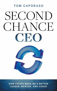 Second-Chance CEO - Caporaso, Tom