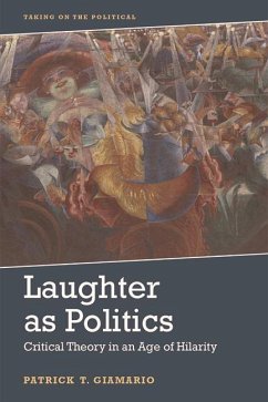 Laughter as Politics - Giamario, Patrick