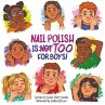 Nail Polish Is Too for Boys! - Bild 1