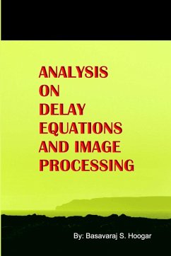 Analysis on Delay Equations and Image Processing - Hoogar, Basavaraj S.