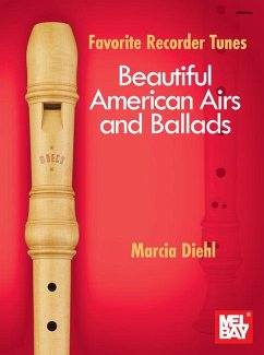 Favorite Recorder Tunes - Beautiful American Airs and Ballads - Diehl, Marcia