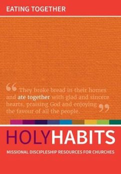 Holy Habits: Eating Together