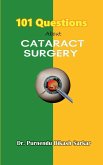 101 Questions About Cataract Surgery