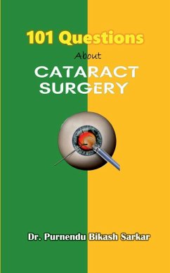 101 Questions About Cataract Surgery - Purnendu