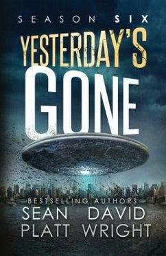 Yesterday's Gone Season Six - Platt, Sean; Wright, David W