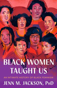 Black Women Taught Us - Jackson, Jenn M.