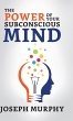 The Power of Your Subconscious Mind - Bild 1