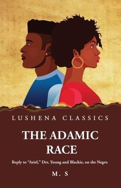 The Adamic Race Reply to 