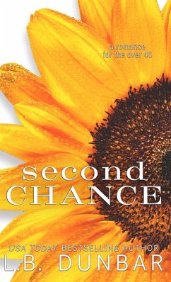 Second Chance (anniversary edition) - Dunbar, L. B.