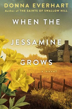 When the Jessamine Grows - Everhart, Donna