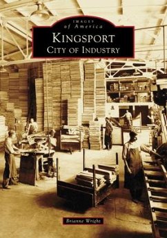 Kingsport: City of Industry - Wright, Brianne