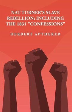 Nat Turner's Slave Rebellion - Herbert Aptheker